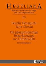 Die japanischsprachige Hegel-Rezeption von 1878 bis 2001