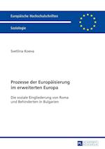 Prozesse Der Europaeisierung Im Erweiterten Europa