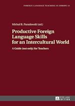 Productive Foreign Language Skills for an Intercultural World