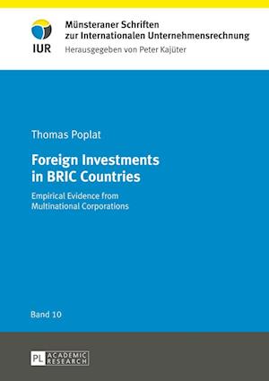 Foreign Investments in BRIC Countries