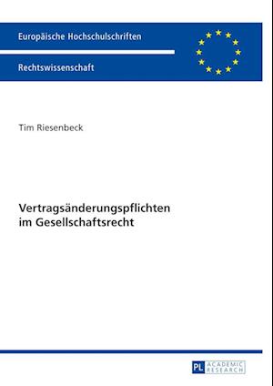 Vertragsaenderungspflichten Im Gesellschaftsrecht