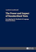 The Power and Impact of Standardised Tests