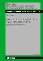 La expedición de Martin Rikli y Carl Schroeter en 1908