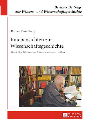 Innenansichten zur Wissenschaftsgeschichte