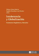 Intolerancia Y Globalizacion