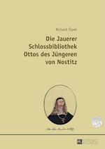 Die Jauerer Schlossbibliothek Ottos Des Juengeren Von Nostitz