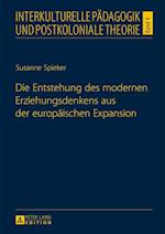 Die Entstehung Des Modernen Erziehungsdenkens Aus Der Europaeischen Expansion