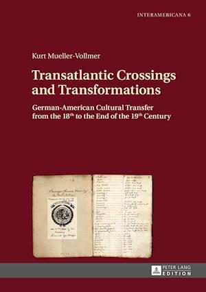 Transatlantic Crossings and Transformations