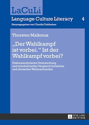 "der Wahlkampf Ist Vorbei." Ist Der Wahlkampf Vorbei?