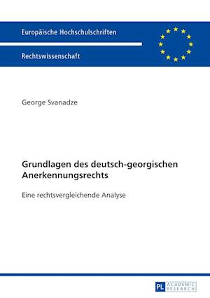 Grundlagen des deutsch-georgischen Anerkennungsrechts