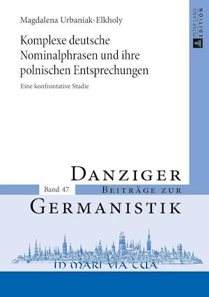 Komplexe deutsche Nominalphrasen und ihre polnischen Entsprechungen
