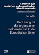 Der Dialog Mit Der Organisierten Zivilgesellschaft in Der Europaeischen Union