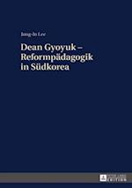 Dean Gyoyuk - Reformpaedagogik in Suedkorea
