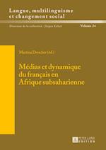 Medias Et Dynamique Du Francais En Afrique Subsaharienne