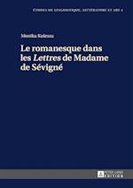 Le Romanesque Dans Les "lettres" de Madame de Sevigne