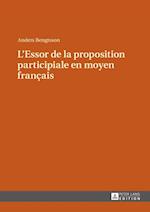 L'Essor de la Proposition Participiale En Moyen Français