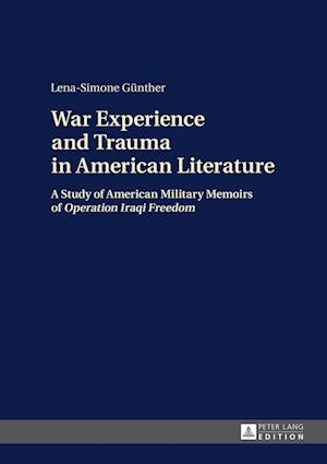 War Experience and Trauma in American Literature