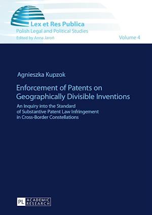 Kupzok, A: Enforcement of Patents on Geographically Divisibl