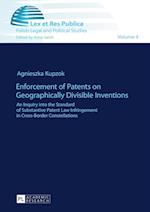 Kupzok, A: Enforcement of Patents on Geographically Divisibl