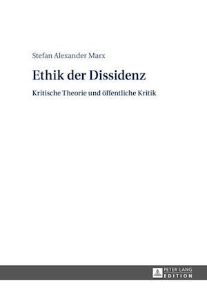 Ethik Der Dissidenz