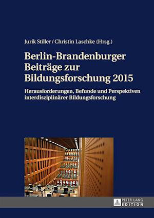 Berlin-Brandenburger Beitraege Zur Bildungsforschung 2015