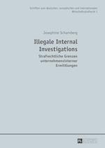 Illegale Internal Investigations