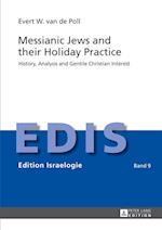 Messianic Jews and their Holiday Practice
