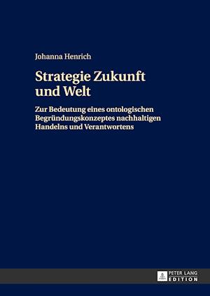 Strategie Zukunft und Welt