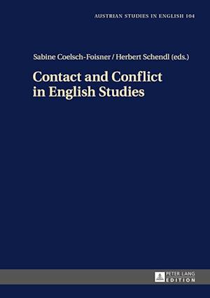 Contact and Conflict in English Studies