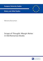 Scraps of Thought: Margin Notes in Old Romanian Books
