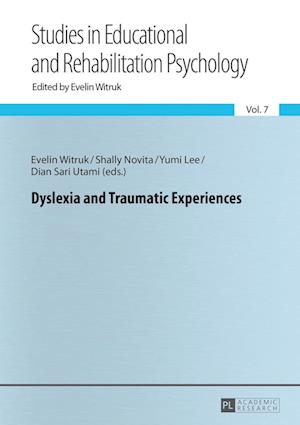 Dyslexia and Traumatic Experiences