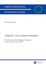 "Aergernis" Und "Moderner Klassiker"