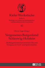 Vergessenes Burgenland Schleswig-Holstein; Die Burgenlandschaft zwischen Elbe und Königsau im Hoch- und Spätmittelalter