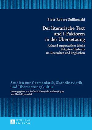 Der Literarische Text Und I-Faktoren in Der Uebersetzung