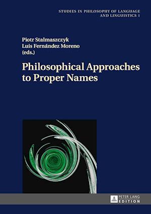 Philosophical Approaches to Proper Names