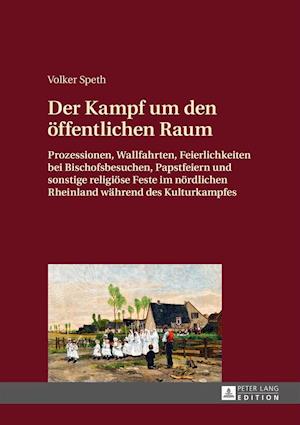 Der Kampf Um Den Oeffentlichen Raum