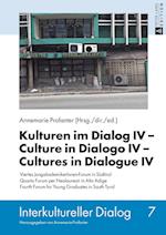 Kulturen Im Dialog IV - Culture in Dialogo IV - Cultures in Dialogue IV