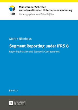 Segment Reporting under IFRS 8