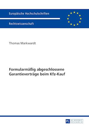 Formularmaessig Abgeschlossene Garantievertraege Beim Kfz-Kauf