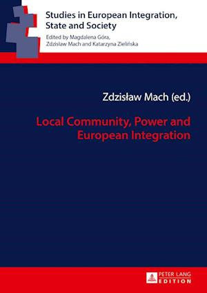 Local Community, Power and European Integration