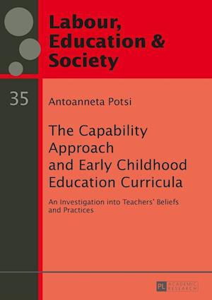 The Capability Approach and Early Childhood Education Curricula