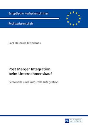 Post Merger Integration Beim Unternehmenskauf