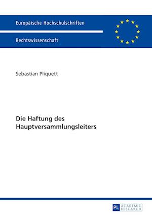 Die Haftung Des Hauptversammlungsleiters