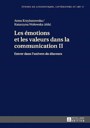 Les émotions et les valeurs dans la communication II