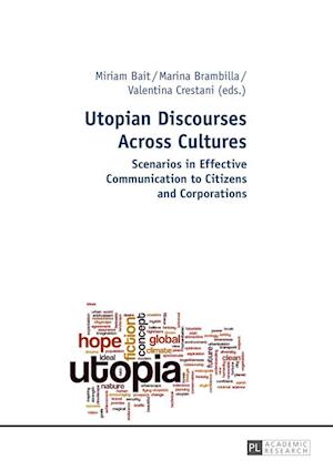 Utopian Discourses Across Cultures