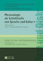 Phraseologie ALS Schnittstelle Von Sprache Und Kultur I