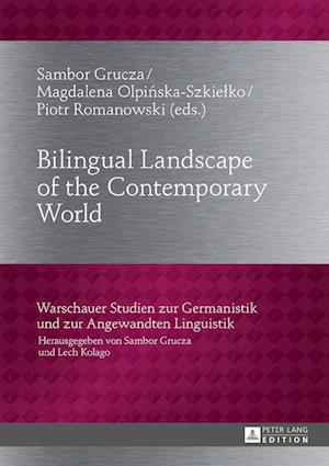 Bilingual Landscape of the Contemporary World