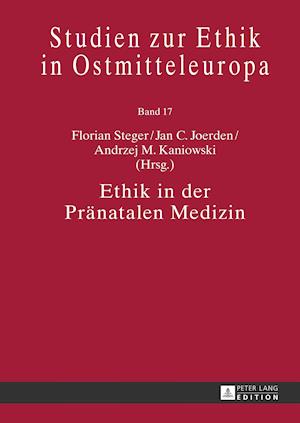 Ethik in Der Praenatalen Medizin