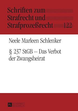 237 Stgb - Das Verbot Der Zwangsheirat