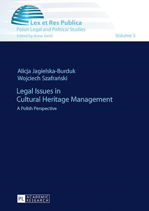 Legal Issues in Cultural Heritage Management
